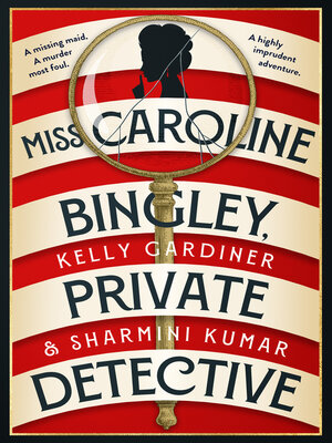 cover image of Miss Caroline Bingley, Private Detective